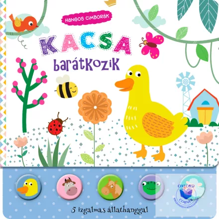 Hangos cimborák - Kacsa barátkozik