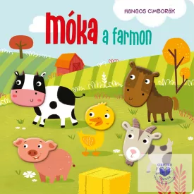 Hangos cimborák - Móka a farmon