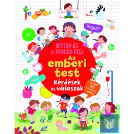 Nyisd ki és fedezd fel - Az emberi test