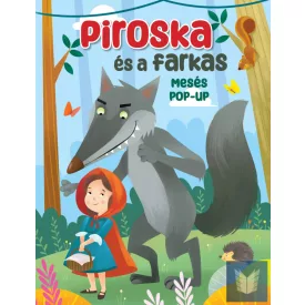 Mesés pop-up - Piroska és a farkas