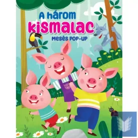 Mesés pop-up - A három kismalac