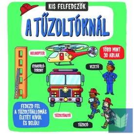 Kis felfedezők - A tűzoltóknál