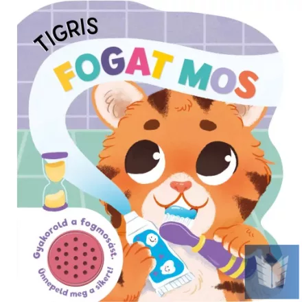 Tigris fogat mos - hangmodulos könyv