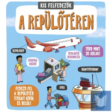 Kis felfedezők - A repülőtéren