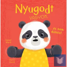 Én és az érzéseim - Nyugodt vagyok… és nem dühös!