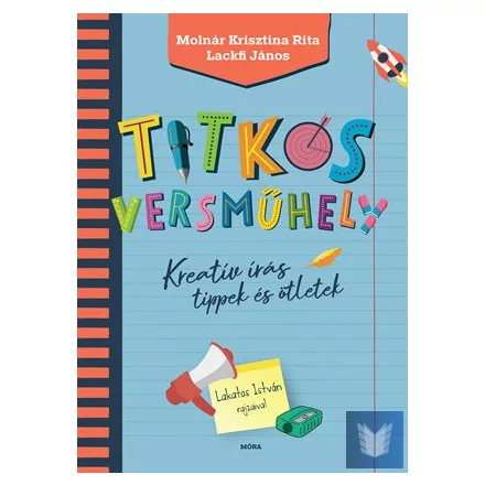 Titkos versműhely - Kreatív írás tippek és ötletek