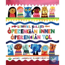 Óperencián innen, Óperencián túl