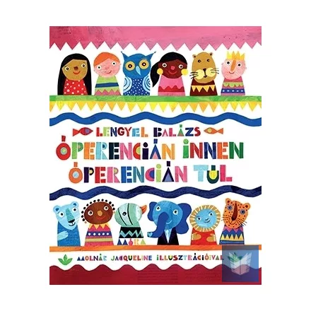 Óperencián innen, Óperencián túl