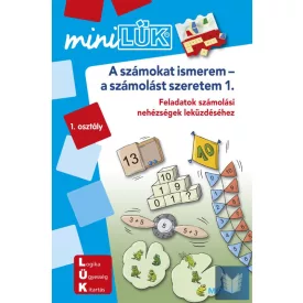   A számokat ismerem 1. - Feladatok számolási nehézségek leküzdéséhez 1. osztály