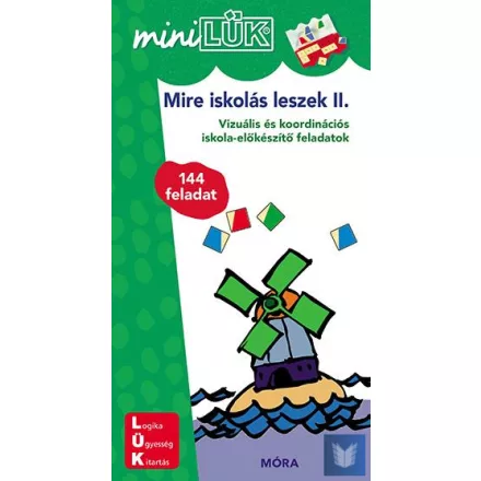 Mire iskolás leszek II. - Vizuális és koordinációs iskola-előkészítő feladatok