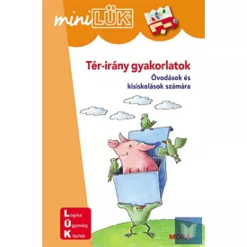   Tér-irány gyakorlatok - Óvodások és kisiskolások számára