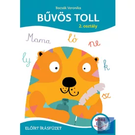 Bűvös toll - Előírt írásfüzet 2. osztály
