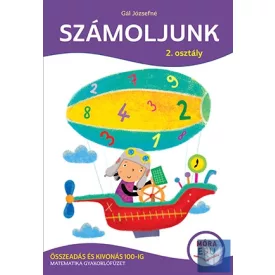   Számoljunk! – 2. osztály - Összeadások és kivonások 100-ig