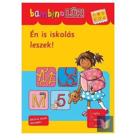 Én is iskolás leszek! – Iskolai-előkészítő – bambinoLÜK