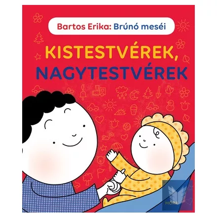 Kistestvérek, nagytestvérek - Brúnó meséi