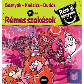 Rémes szokások - Rém jó könyvek - 7. szint