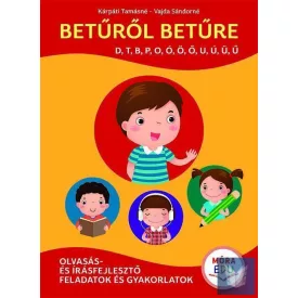   Betűről betűre 1. - d, t, b, p, o, ó, ö, ő, u, ú, ü, ü