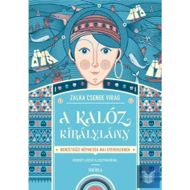   A kalóz királylány - Nemzetközi népmesék mai gyerekeknek