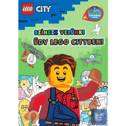 LEGO City - Színezz velünk! - Üdv Lego Cityben!