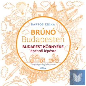 Budapest környéke lépésről lépésre