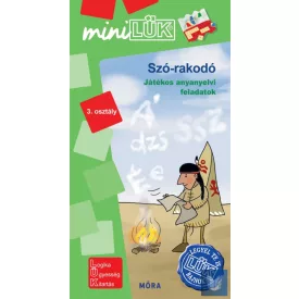 Szó-rakodó - Játékos anyanyelvi feladatok 3. osztály
