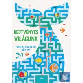 Rejtvényes világunk - Foglalkoztató könyv