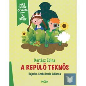 A repülő teknős - Már tudok olvasni - 3. szint