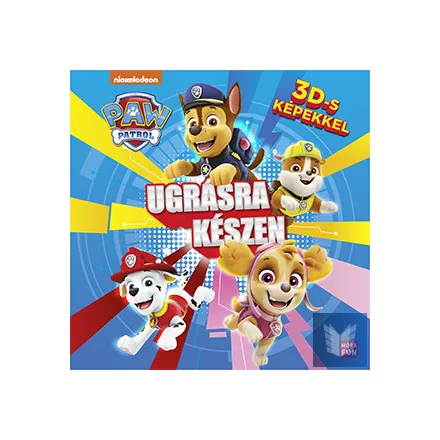 Mancs Őrjárat - Ugrásra készen - 3D-s képekkel