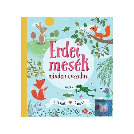 Erdei mesék minden évszakra - 4 évszak - 4 mese