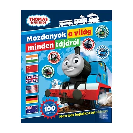 Thomas - Mozdonyok a világ minden tájáról - Matricás foglalkoztatókönyv
