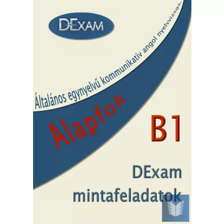 DExam mintafeladatok - Alapfok (B1)