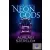 Neon Gods - Alvilági szerelem