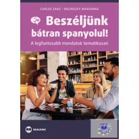 Beszéljünk Bátran Spanyolul!