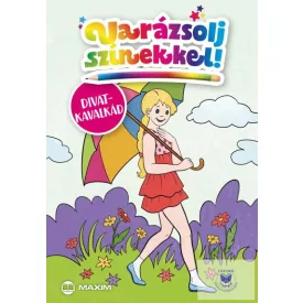 Varázsolj színekkel! - Divatkavalkád
