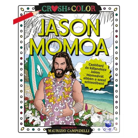 Crush & Color: Jason Momoa