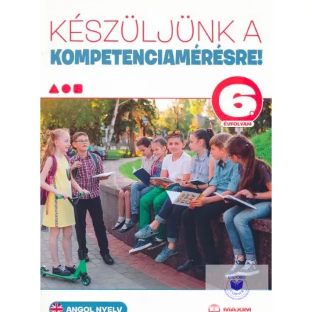 Készüljünk a kompetenciamérésre! Angol nyelv 6. évfolyam