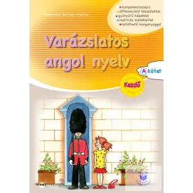 Varázslatos angol nyelv - Kezdő - A kötet