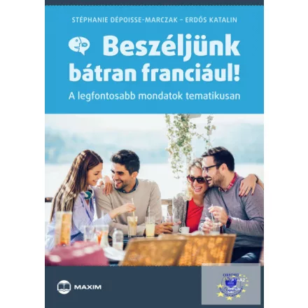 Beszéljünk Bátran Franciául!