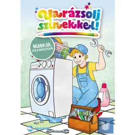 Varázsolj színekkel! – Munkák, foglalkozások