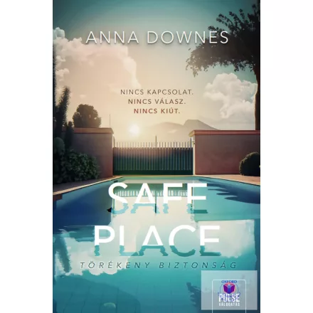 Safe Place - Törékeny biztonság
