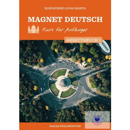 Magnet Deutsch  Kurs für Anfänger  Arbeitsbuch I.
