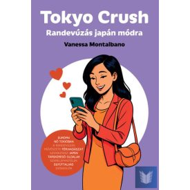 Tokyo Crush - Randevúzás japán módra