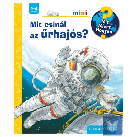 Mit csinál az űrhajós?