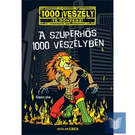 A szuperhős 1000 veszélyben