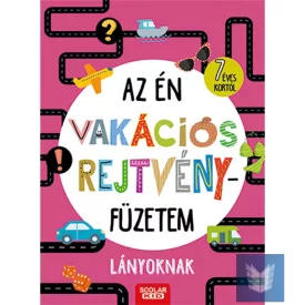 Az én vakációs rejtvényfüzetem - Lányoknak