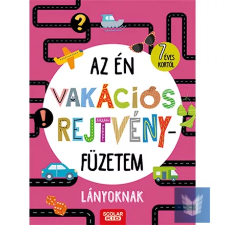 Az én vakációs rejtvényfüzetem - Lányoknak