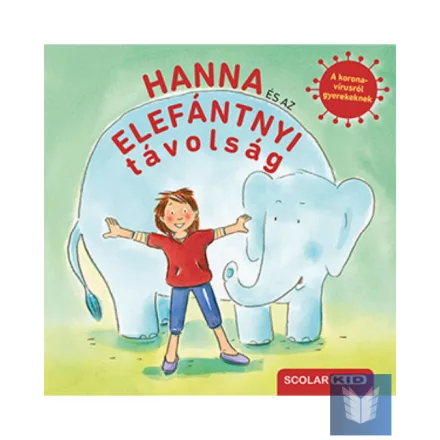Hanna és az elefántnyi távolság
