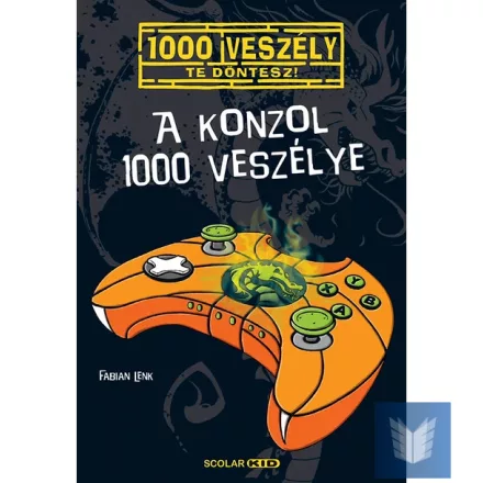 A konzol 1000 veszélye