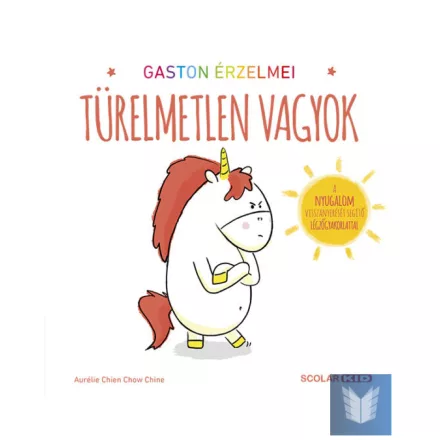 Gaston érzelmei - Türelmetlen vagyok