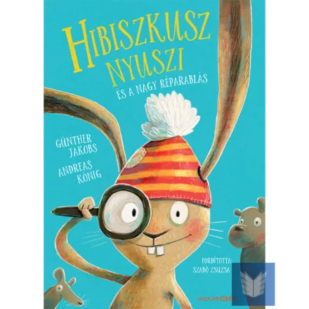 Hibiszkusz nyuszi és a nagy réparablás